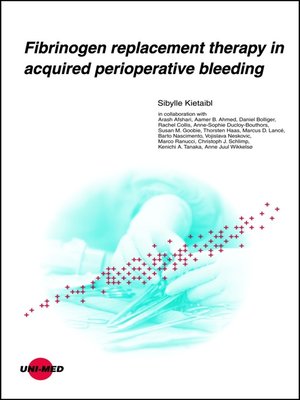 cover image of Fibrinogen replacement therapy in acquired perioperative bleeding
